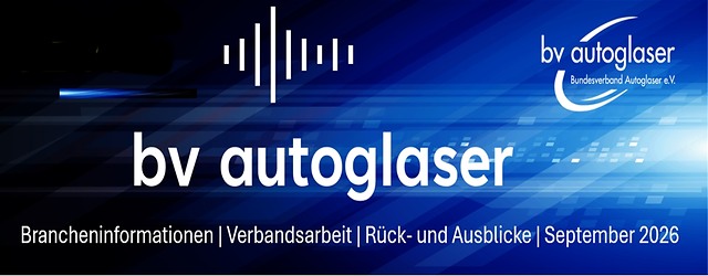 Starker Zusammenhalt, wertvolle Impulse und zukunftsweisende Perspektiven 2026_09_25_v_b_bva-rueckblick_automechanika-autoglaser_de-1200(1)